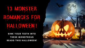 13 Monster Romance Books for Halloween!