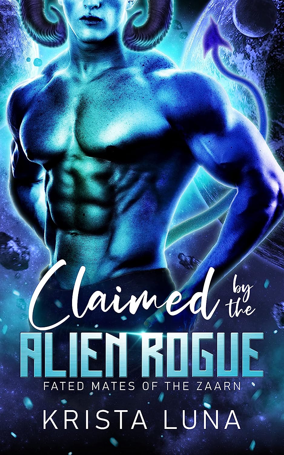 Claimed by the Alien Rogue by Krista Luna