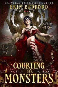 Courting Her Monsters by Erin Bedford
