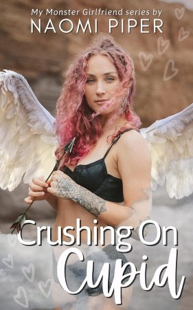 Crushing on Cupid by Naomi Piper