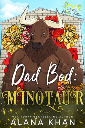 Dad Bod: Minotaur by Alana Khan
