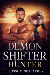 Demon Shifter Hunter by Blossom SeaFarrer