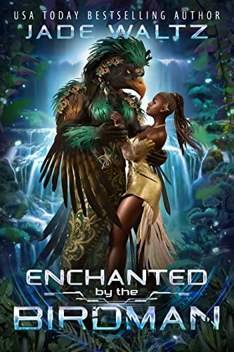 Enchanted by the Birdman by Jade Waltz