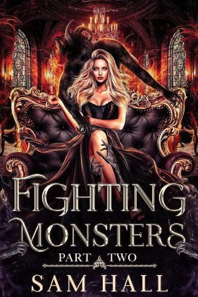 Fighting Monsters Part 2 by Sam Hall