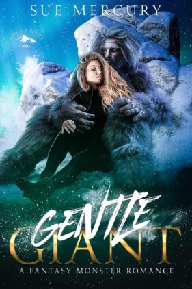 Gentle Giant by Sue Mercury / Sue Lyndon