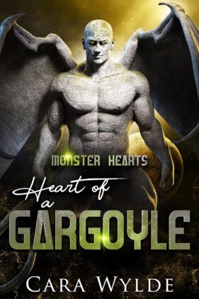 Heart of a Gargoyle by Cara Wylde