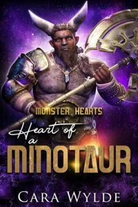 Heart of a Minotaur by Cara Wylde