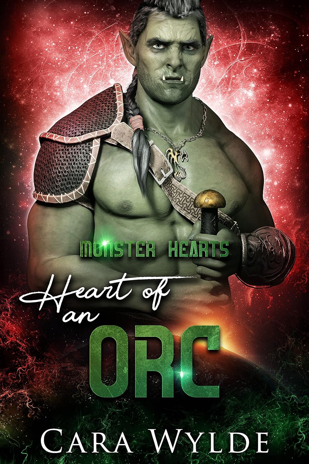 Heart of an Orc by Cara Wylde