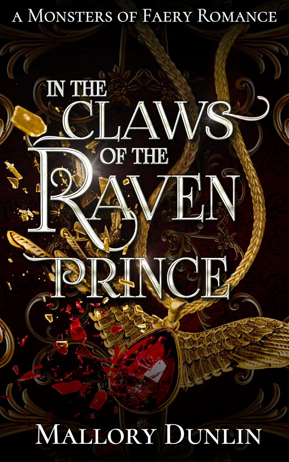 In the Claws of the Raven Prince by Mallory Dunlin