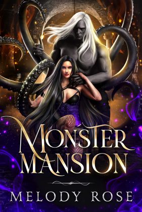 Monster Mansion by Melody Rose