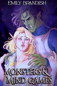 Monsters and Mind Games by Emily Brandish