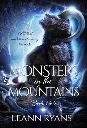 Monsters in the Mountains Books 1-6 by Leann Ryans