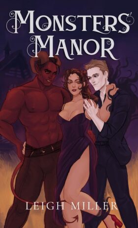 Monsters’ Manor by Leigh Miller