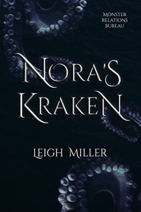 Nora’s Kraken by Leigh Miller