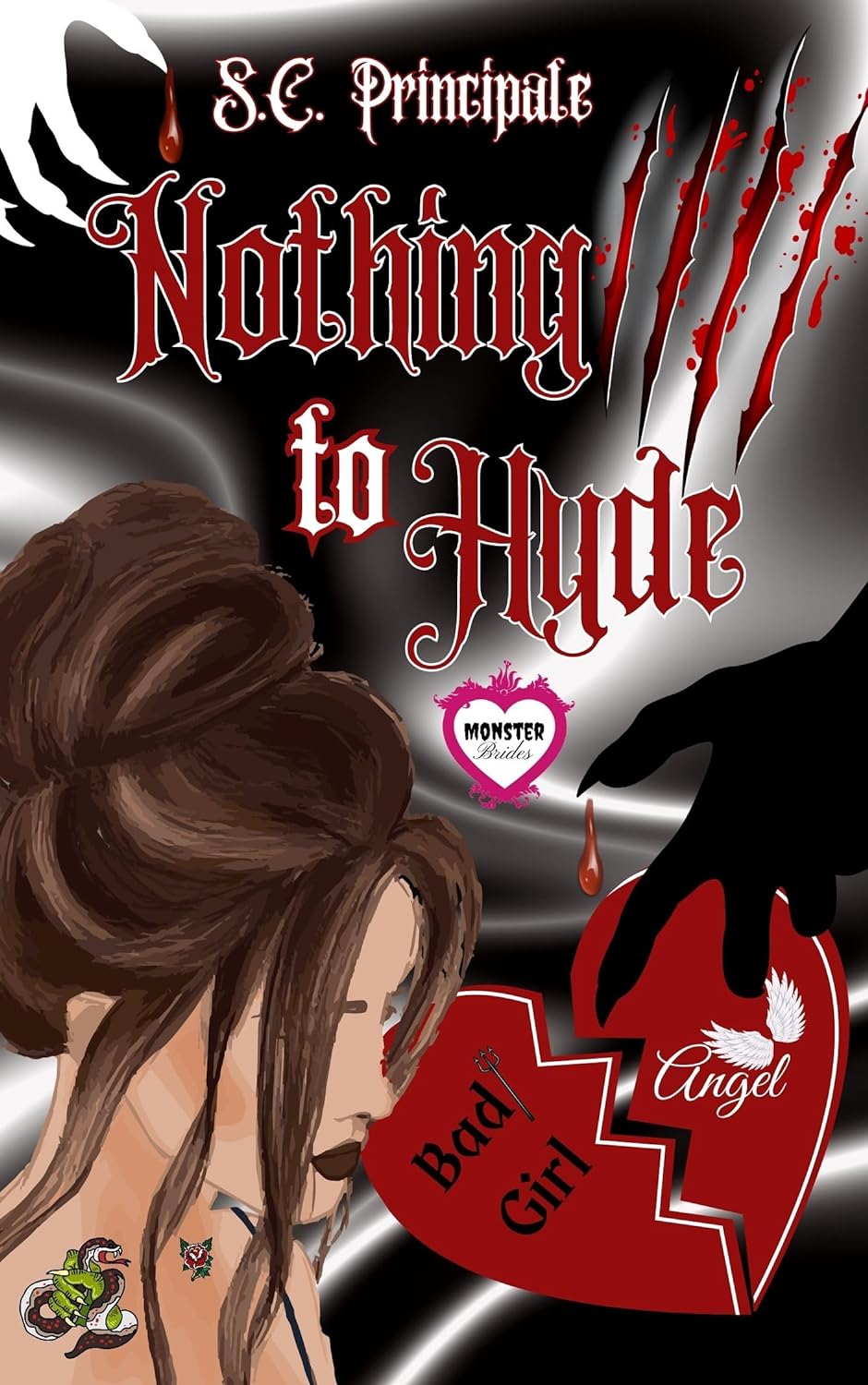 Nothing to Hyde by S.C. Principale