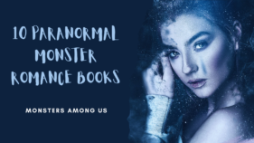 10 Paranormal Monster Romance Books