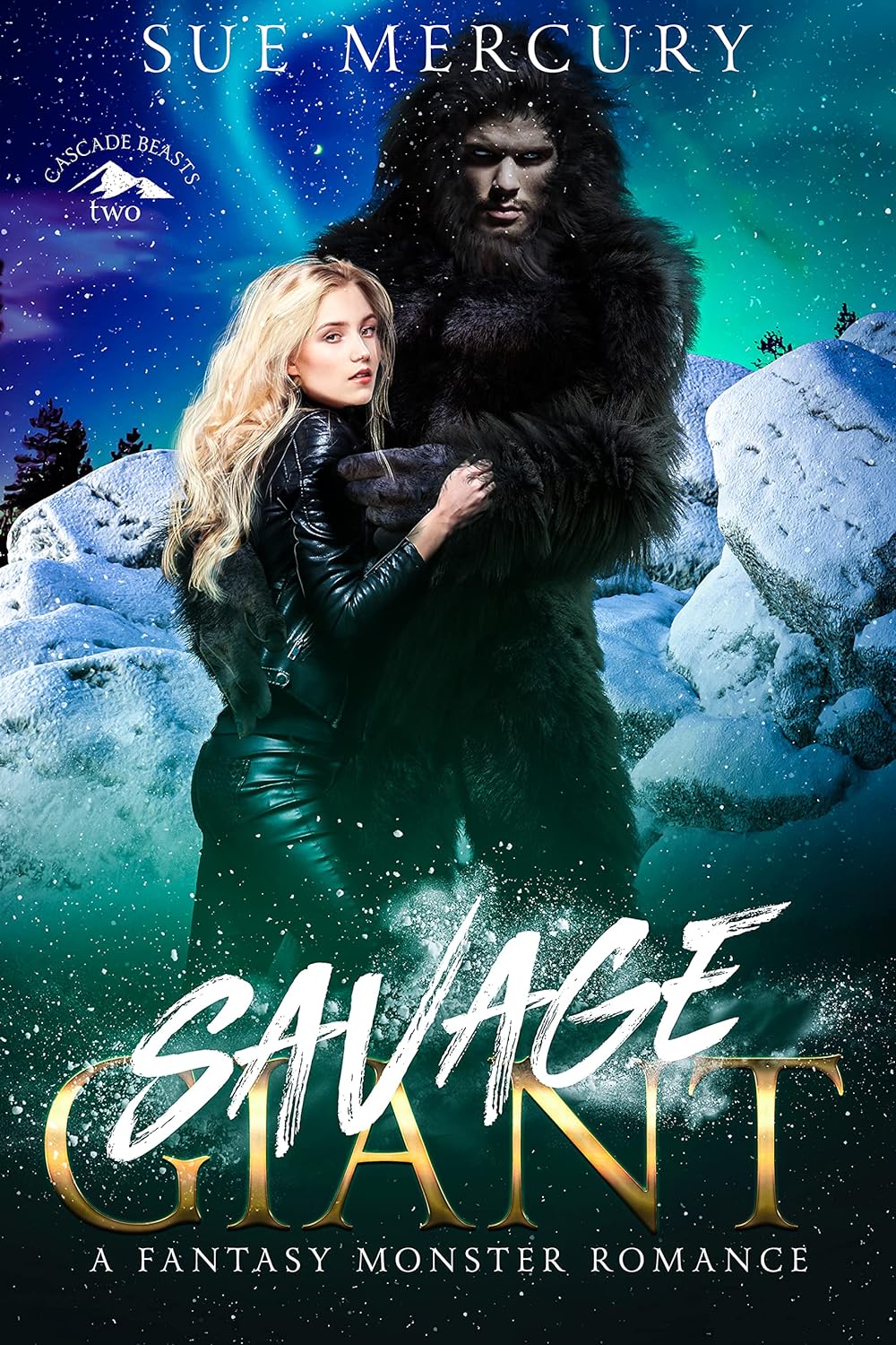 Savage Giant by Sue Mercury