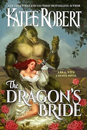 The Dragon’s Bride by Katee Robert