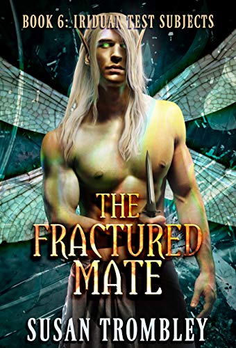 The Fractured Mate by Susan Trombley