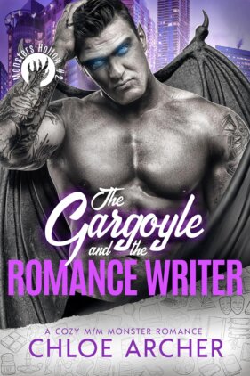 The Gargoyle and the Romance Writer by Chloe Archer