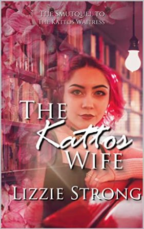 The Kattos Wife by Lizzie Strong