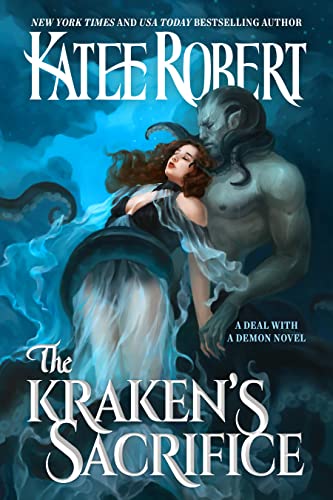The Kraken’s Sacrifice by Katee Robert