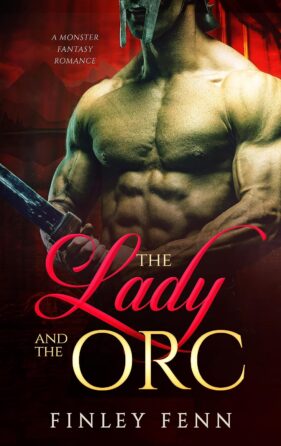 The Lady and the Orc by Finley Fenn