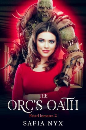 The Orc’s Oath by Safia Nyx